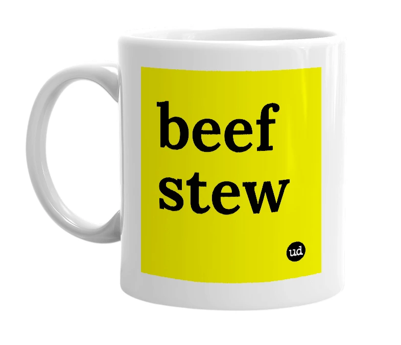 White mug with 'beef stew' in bold black letters