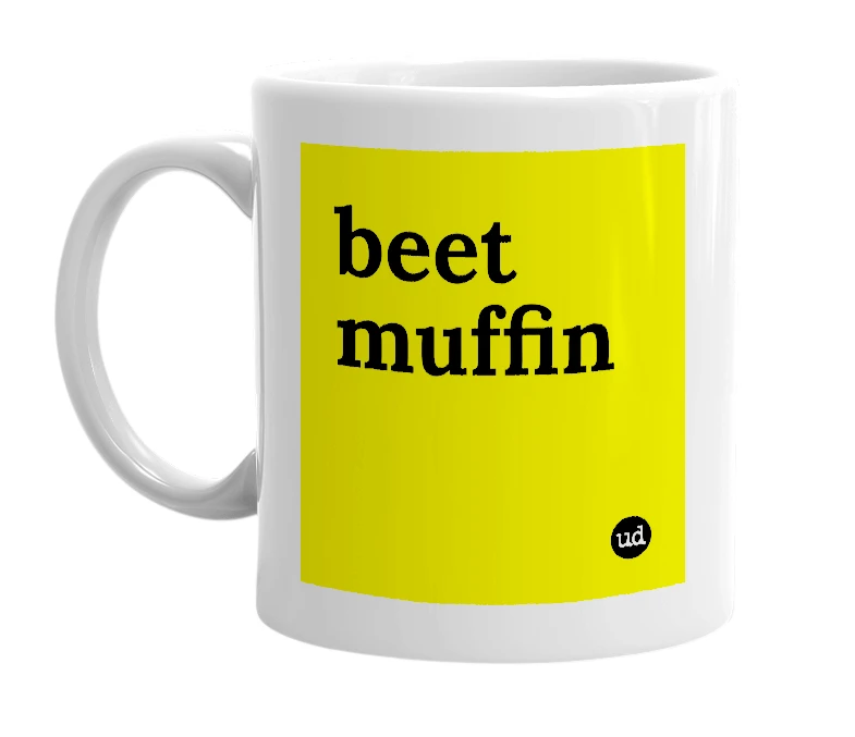 White mug with 'beet muffin' in bold black letters