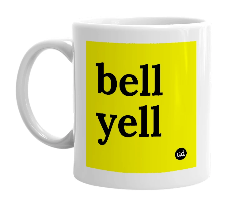 White mug with 'bell yell' in bold black letters