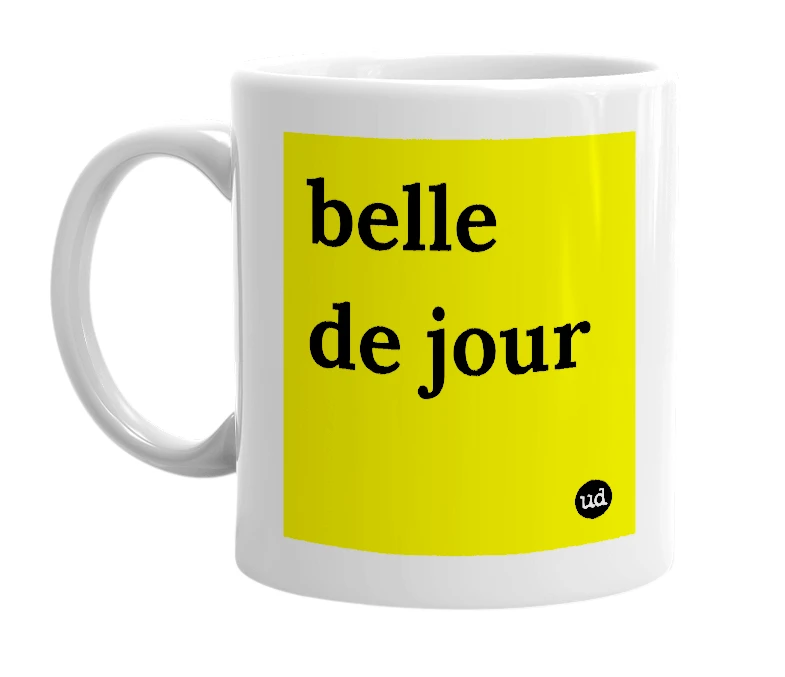 White mug with 'belle de jour' in bold black letters