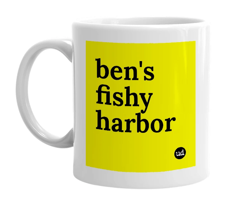 White mug with 'ben's fishy harbor' in bold black letters