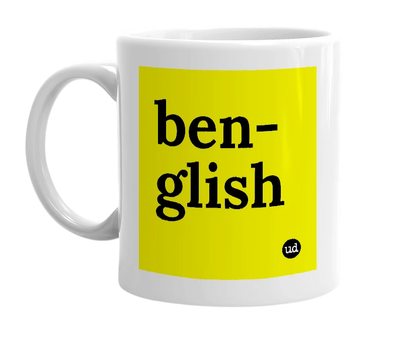 White mug with 'ben-glish' in bold black letters