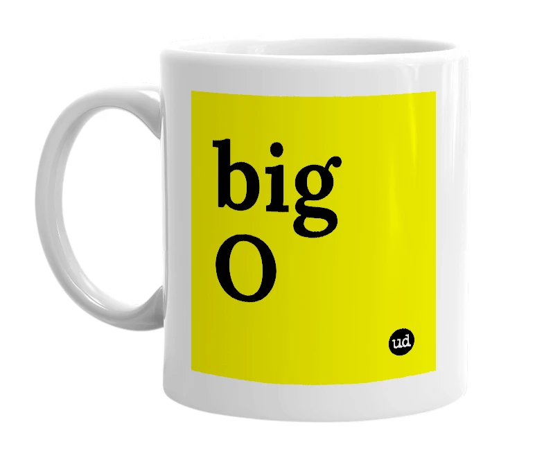 White mug with 'big O' in bold black letters