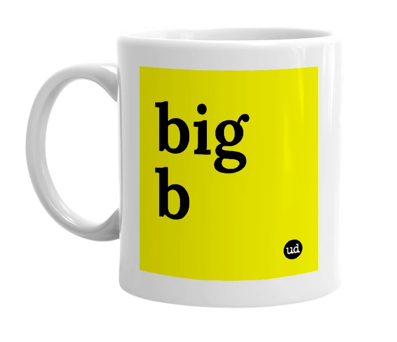 White mug with 'big b' in bold black letters