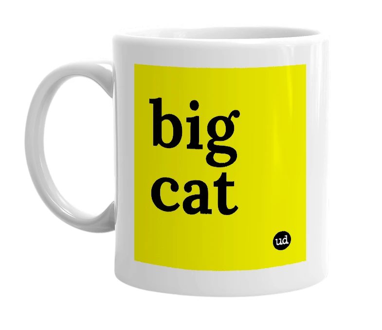 White mug with 'big cat' in bold black letters