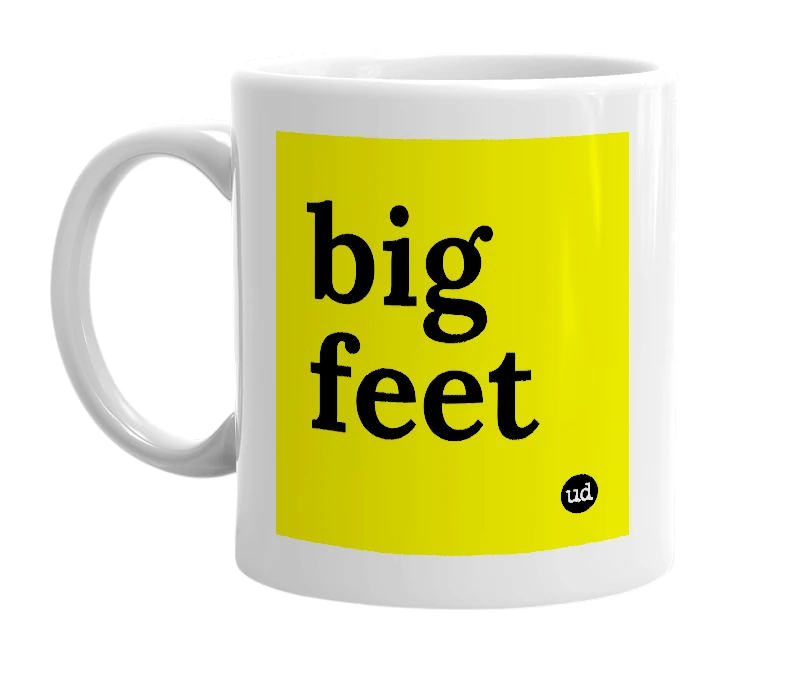 White mug with 'big feet' in bold black letters