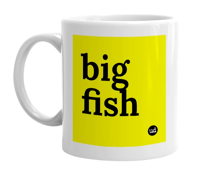 White mug with 'big fish' in bold black letters