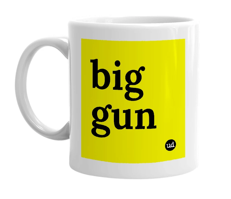 White mug with 'big gun' in bold black letters