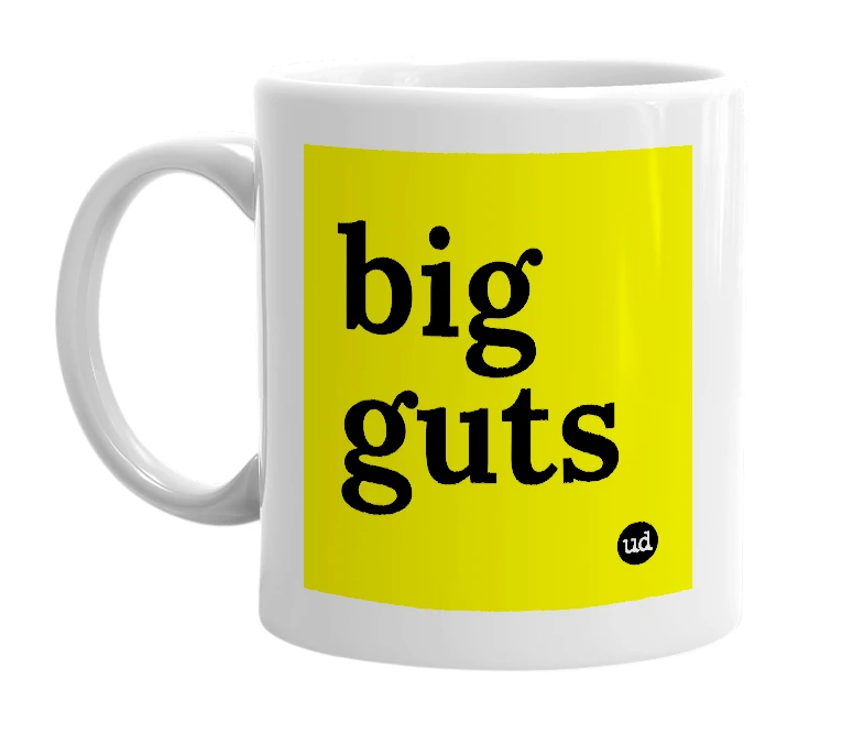 White mug with 'big guts' in bold black letters