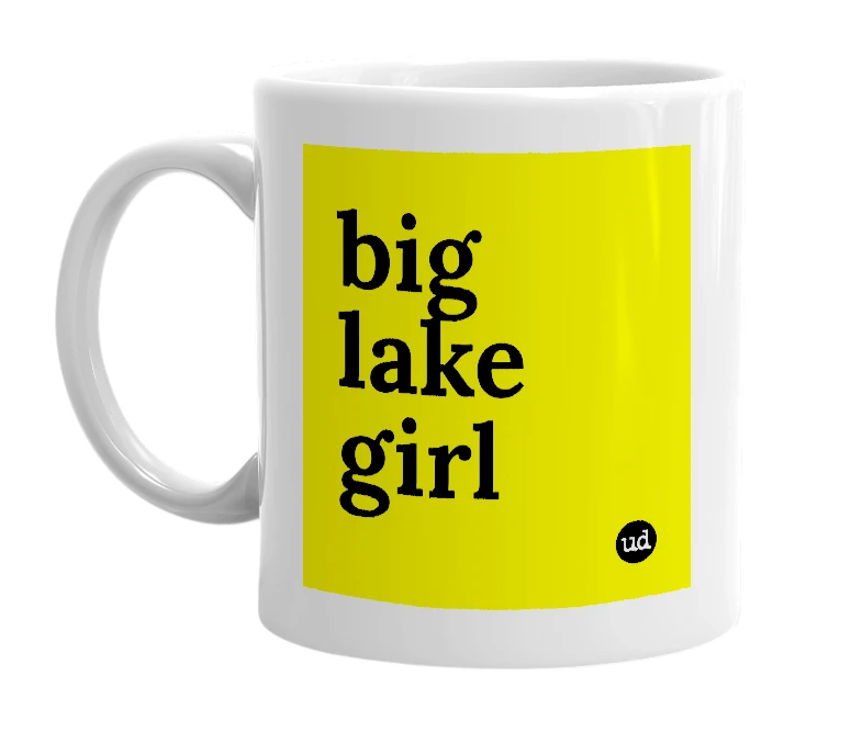White mug with 'big lake girl' in bold black letters