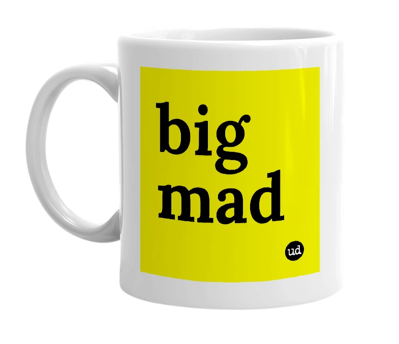 White mug with 'big mad' in bold black letters