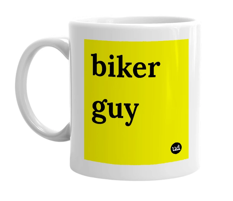 White mug with 'biker guy' in bold black letters