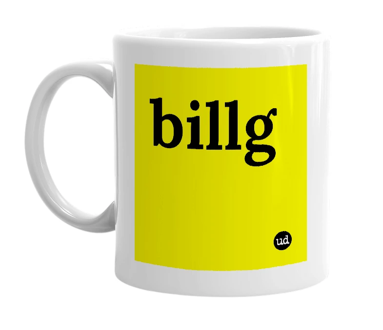 White mug with 'billg' in bold black letters