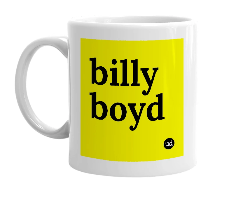 White mug with 'billy boyd' in bold black letters