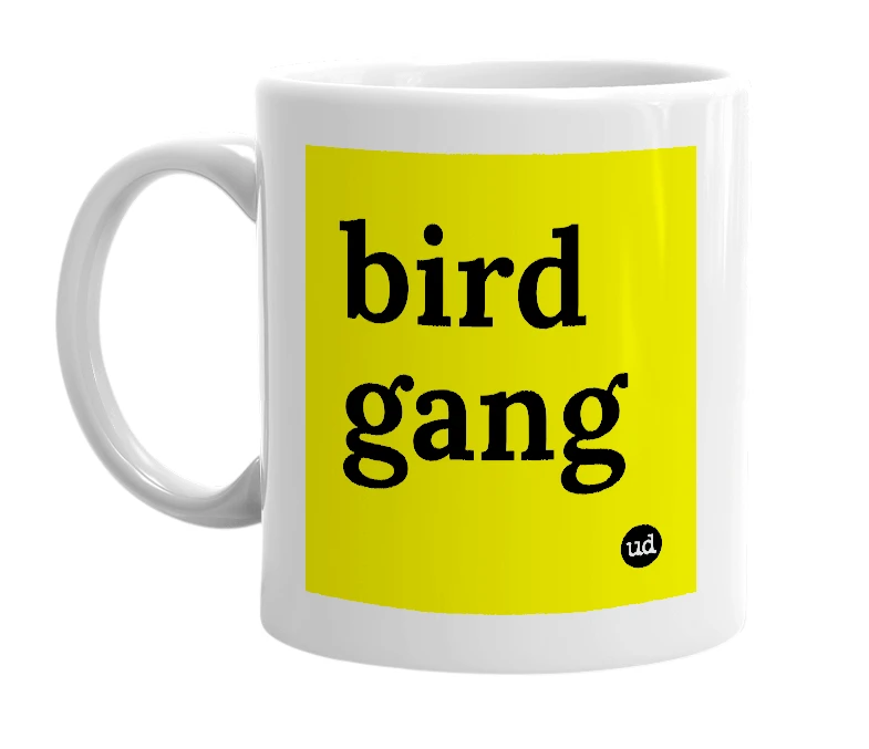 White mug with 'bird gang' in bold black letters