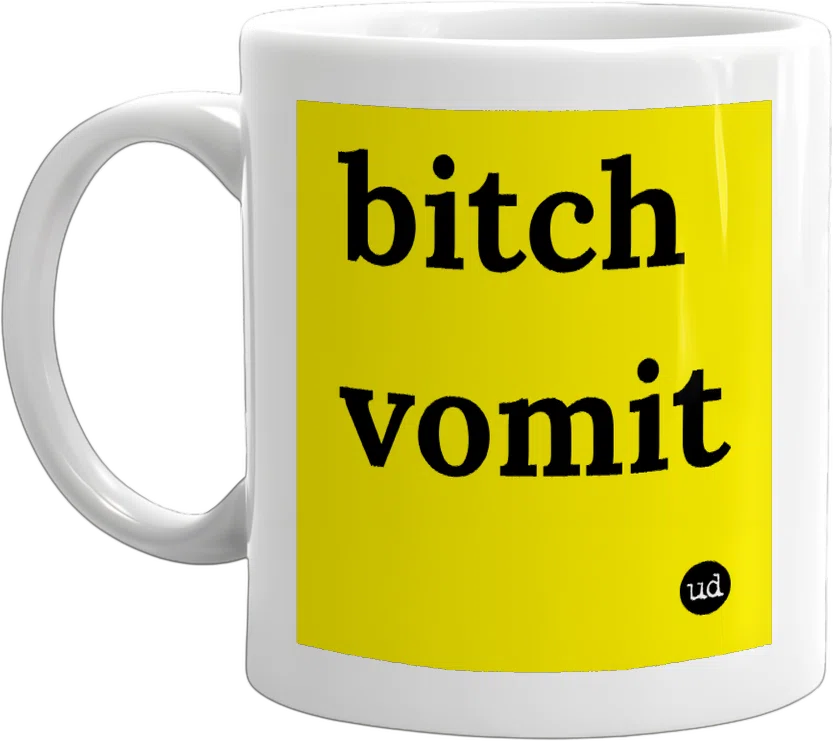 bitch vomit front