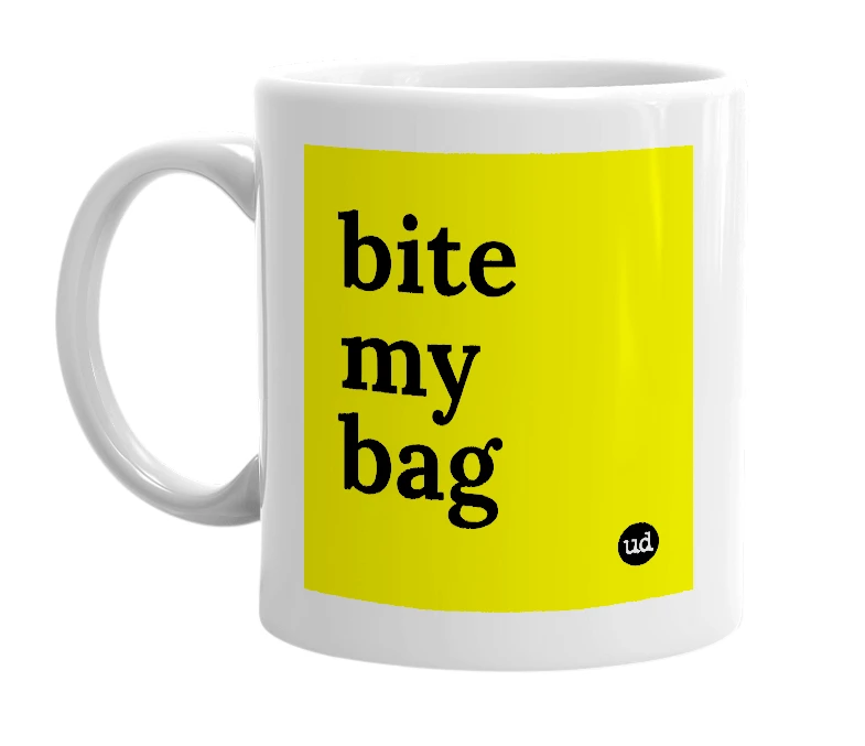 White mug with 'bite my bag' in bold black letters