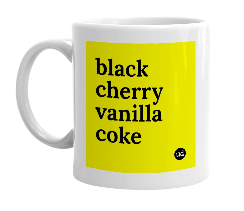 White mug with 'black cherry vanilla coke' in bold black letters