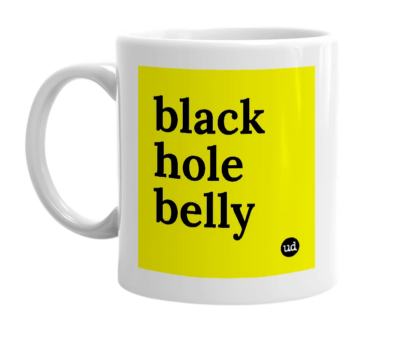 White mug with 'black hole belly' in bold black letters