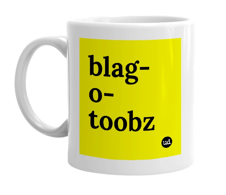 White mug with 'blag-o-toobz' in bold black letters