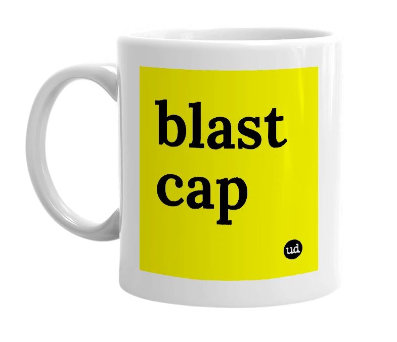 White mug with 'blast cap' in bold black letters