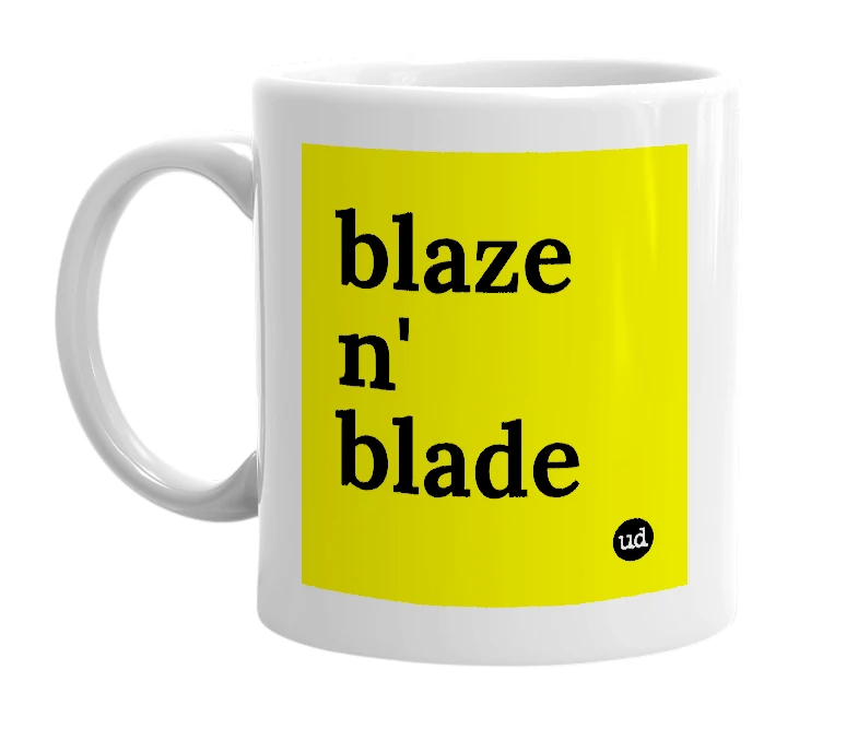 White mug with 'blaze n' blade' in bold black letters