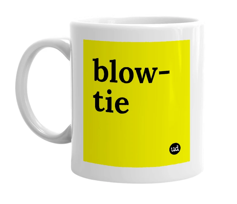 White mug with 'blow-tie' in bold black letters