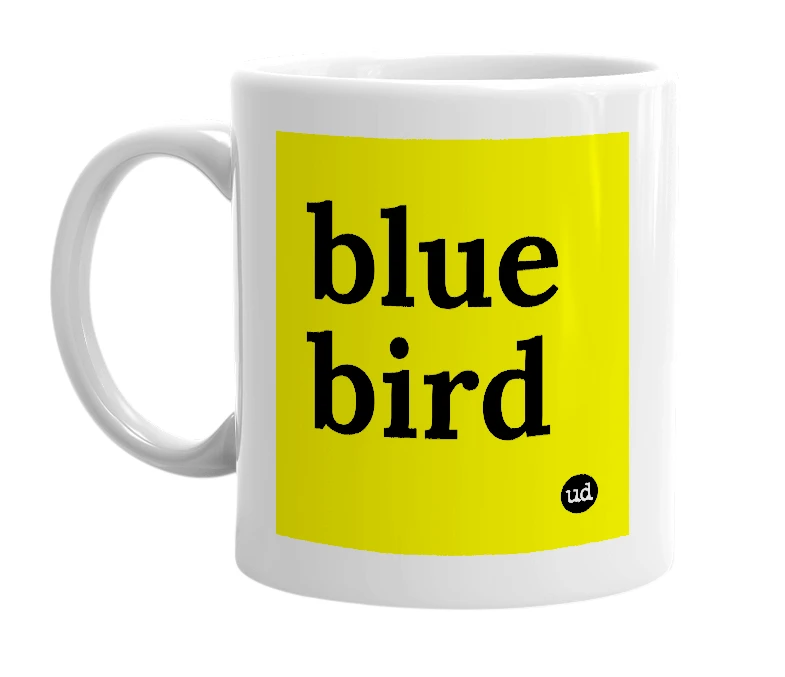 White mug with 'blue bird' in bold black letters
