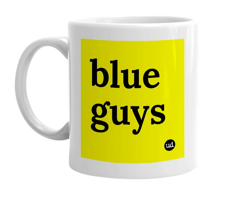 White mug with 'blue guys' in bold black letters