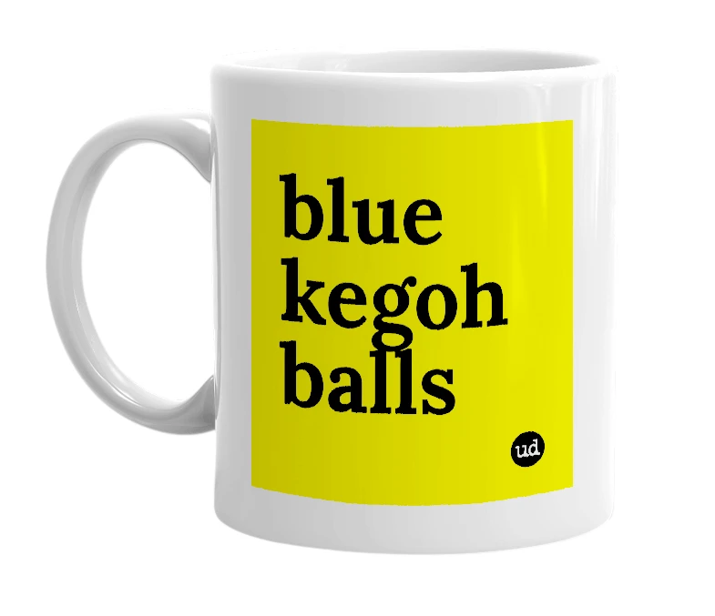 White mug with 'blue kegoh balls' in bold black letters