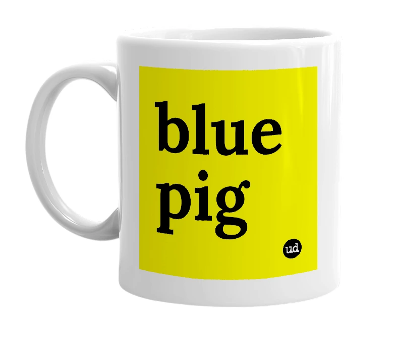 White mug with 'blue pig' in bold black letters