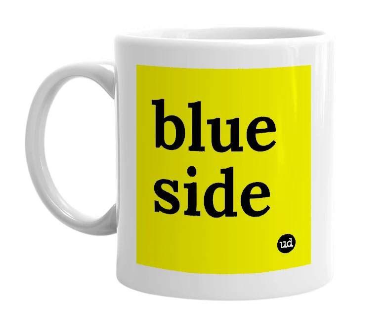 White mug with 'blue side' in bold black letters