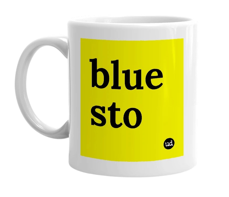 White mug with 'blue sto' in bold black letters