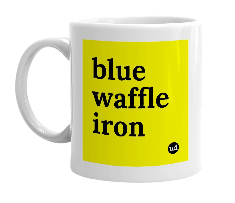 White mug with 'blue waffle iron' in bold black letters
