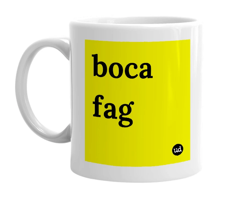 White mug with 'boca fag' in bold black letters