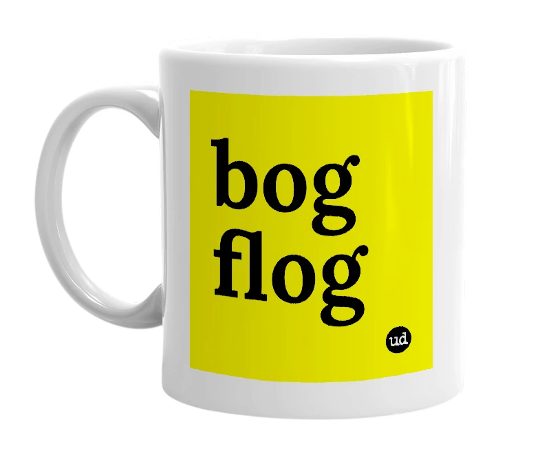 White mug with 'bog flog' in bold black letters