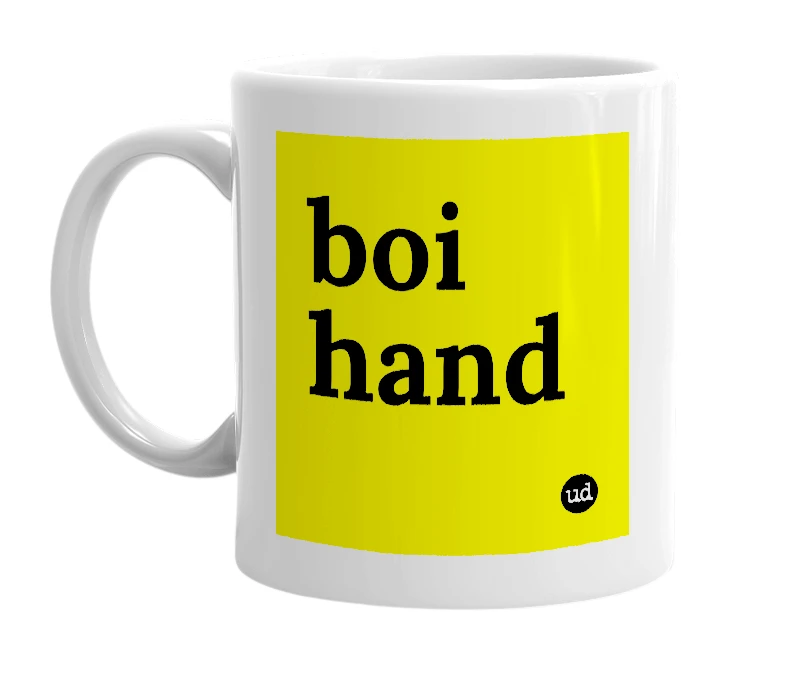 White mug with 'boi hand' in bold black letters