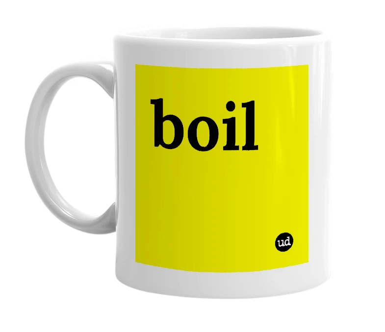 White mug with 'boil' in bold black letters