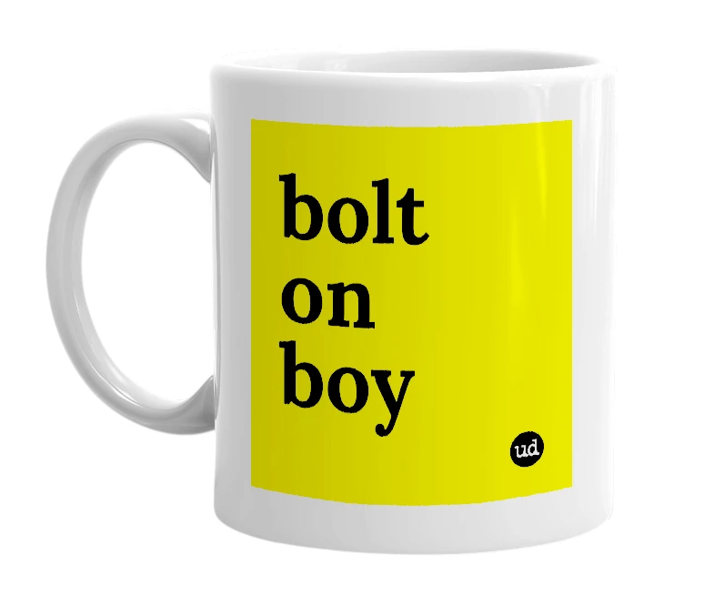 White mug with 'bolt on boy' in bold black letters