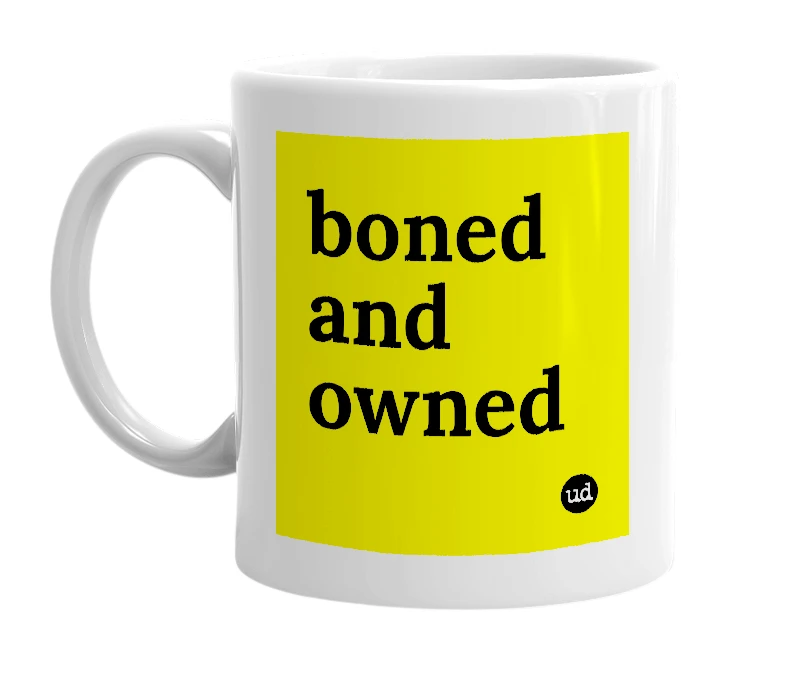 White mug with 'boned and owned' in bold black letters