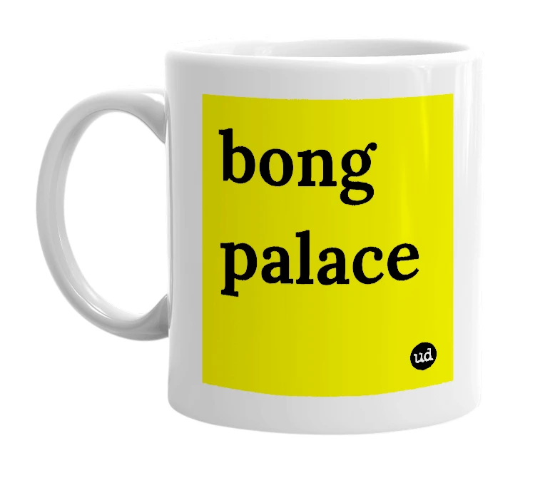 White mug with 'bong palace' in bold black letters