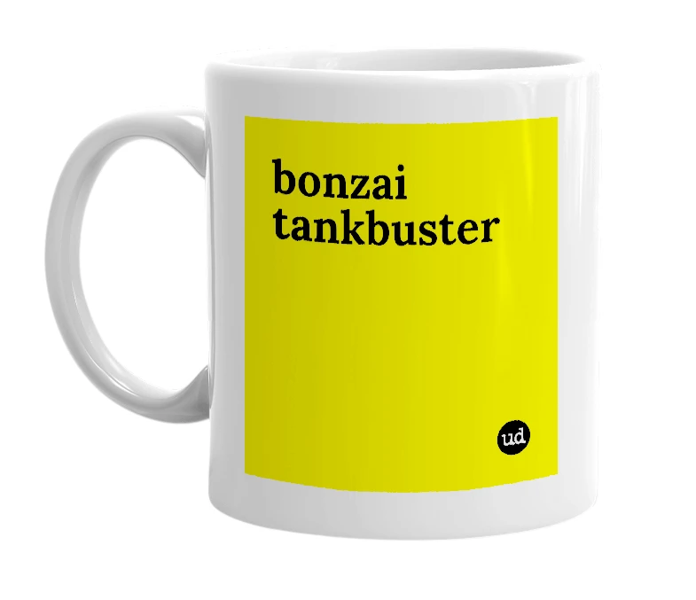 White mug with 'bonzai tankbuster' in bold black letters