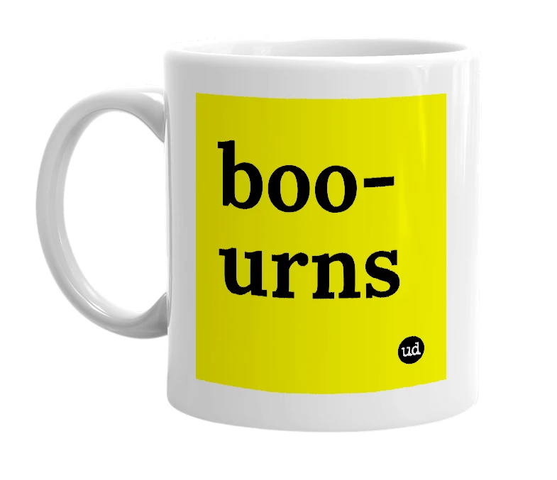 White mug with 'boo-urns' in bold black letters