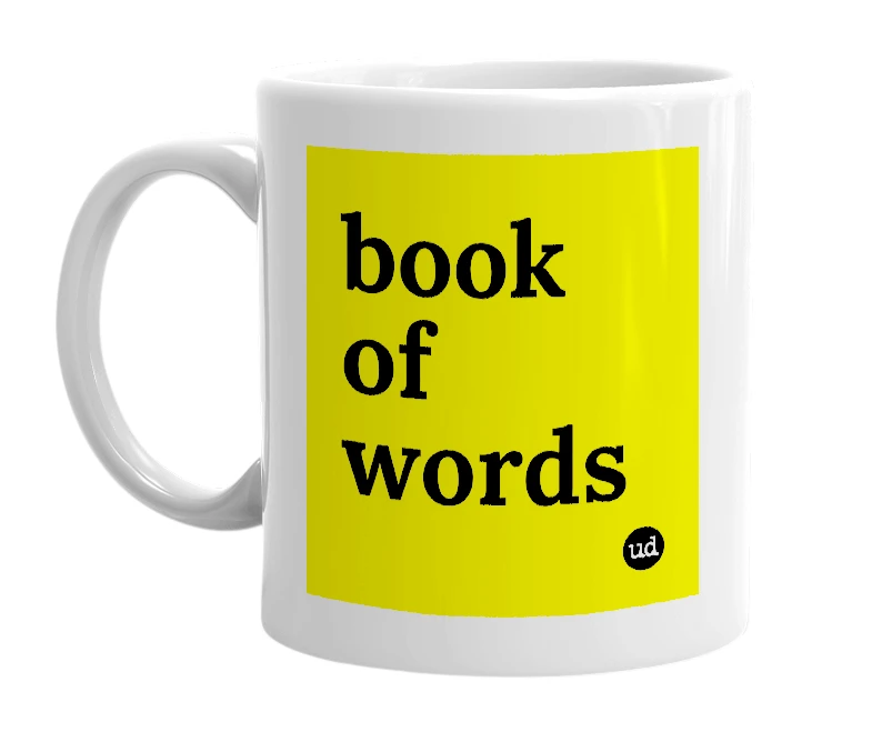 White mug with 'book of words' in bold black letters