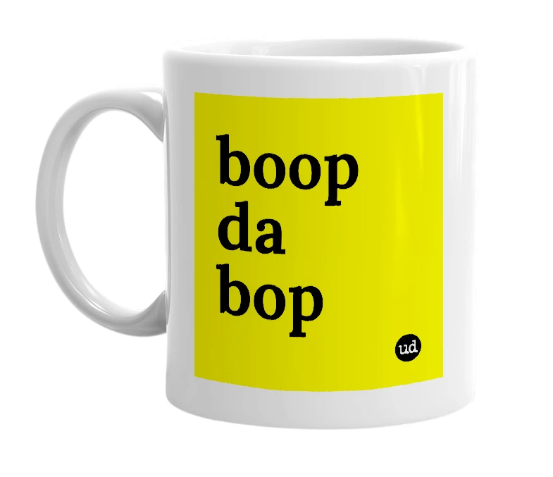 White mug with 'boop da bop' in bold black letters