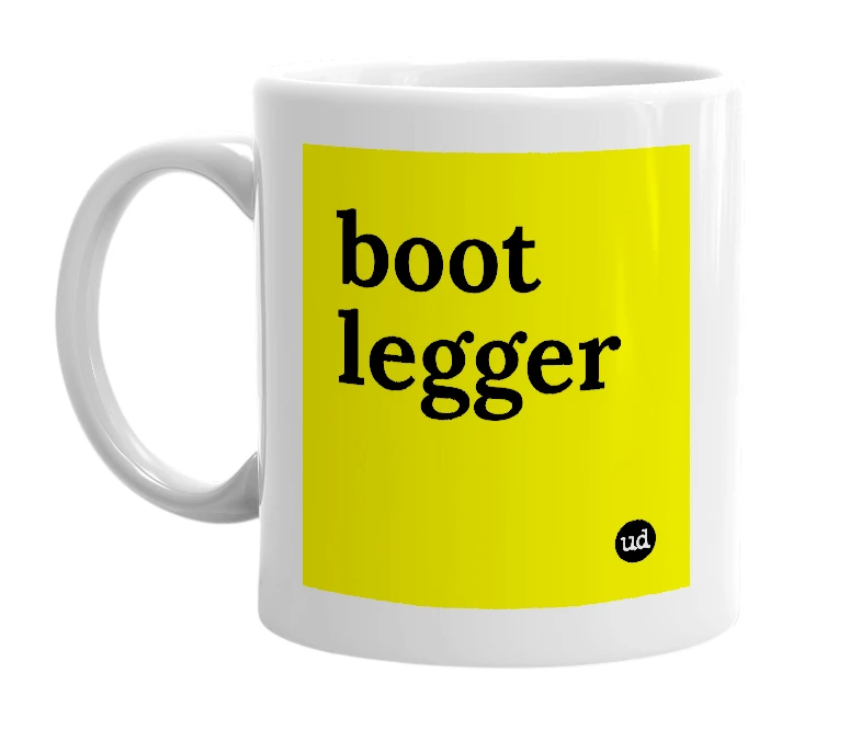 White mug with 'boot legger' in bold black letters