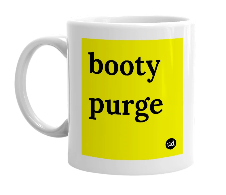 White mug with 'booty purge' in bold black letters