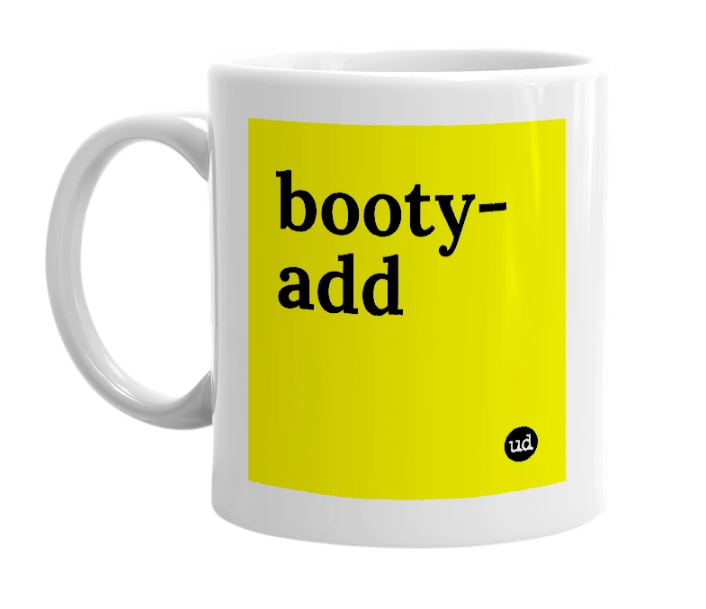 White mug with 'booty-add' in bold black letters