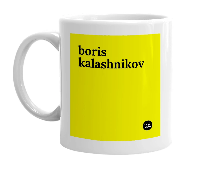 White mug with 'boris kalashnikov' in bold black letters