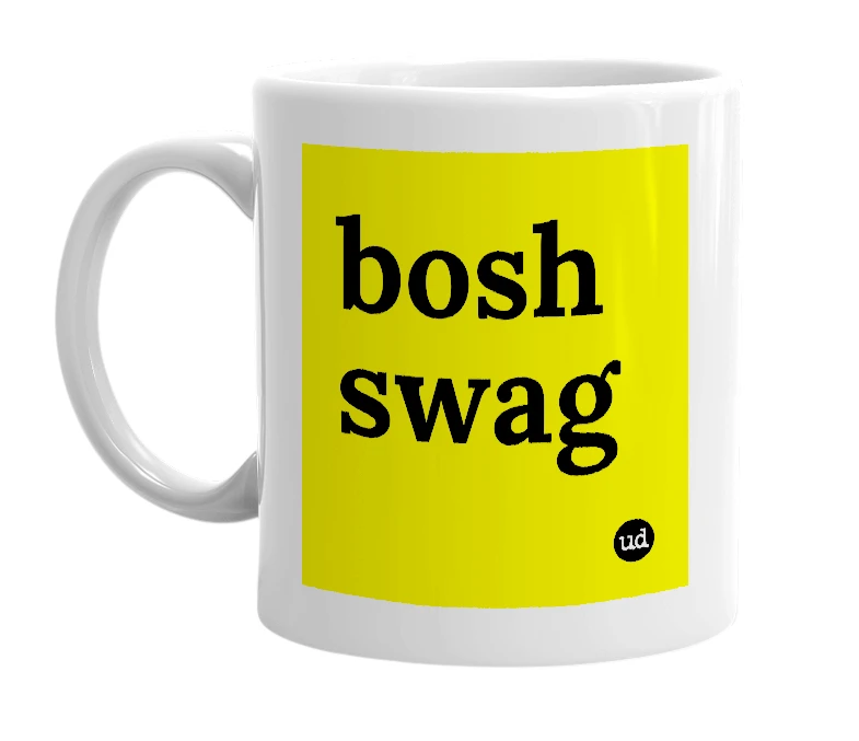 White mug with 'bosh swag' in bold black letters